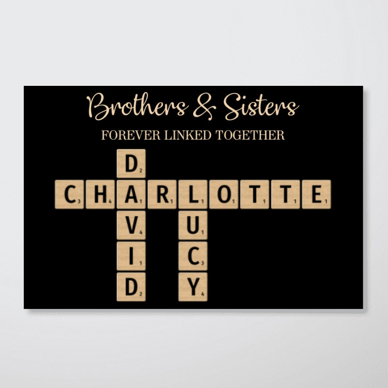 Brothers & Sisters Forever Linked Together Crossword Puzzle Art Personalized Poster, Gift For Brothers, Sisters, Siblings, Family