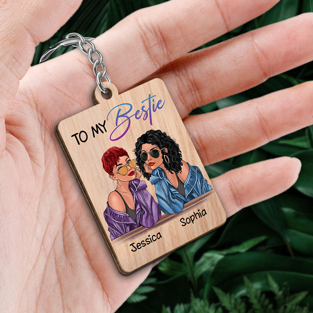Fashion Besties To My Bestie Personalized Wooden Keychain