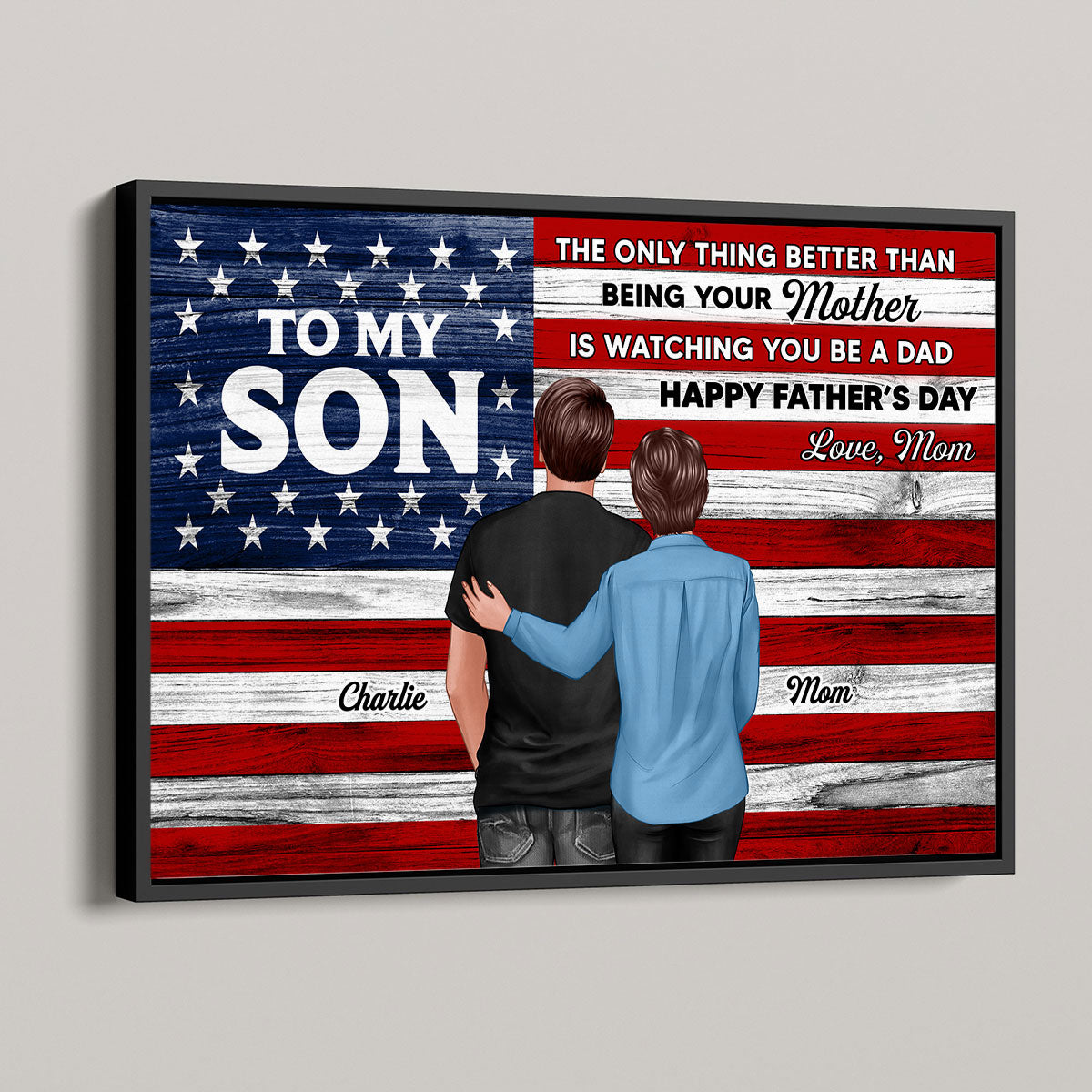 Nation Flag To My Son Happy Father's Day Personalized Poster, Heartfelt Father's Day Gift For Son