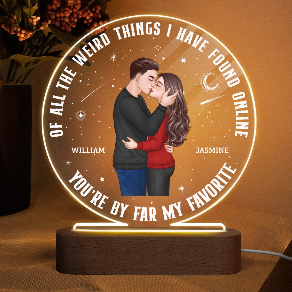 Romantic Couple Kissing Of All The Weird Things Gift For Him For Her Personalized Circle Acrylic Plaque LED Night Light