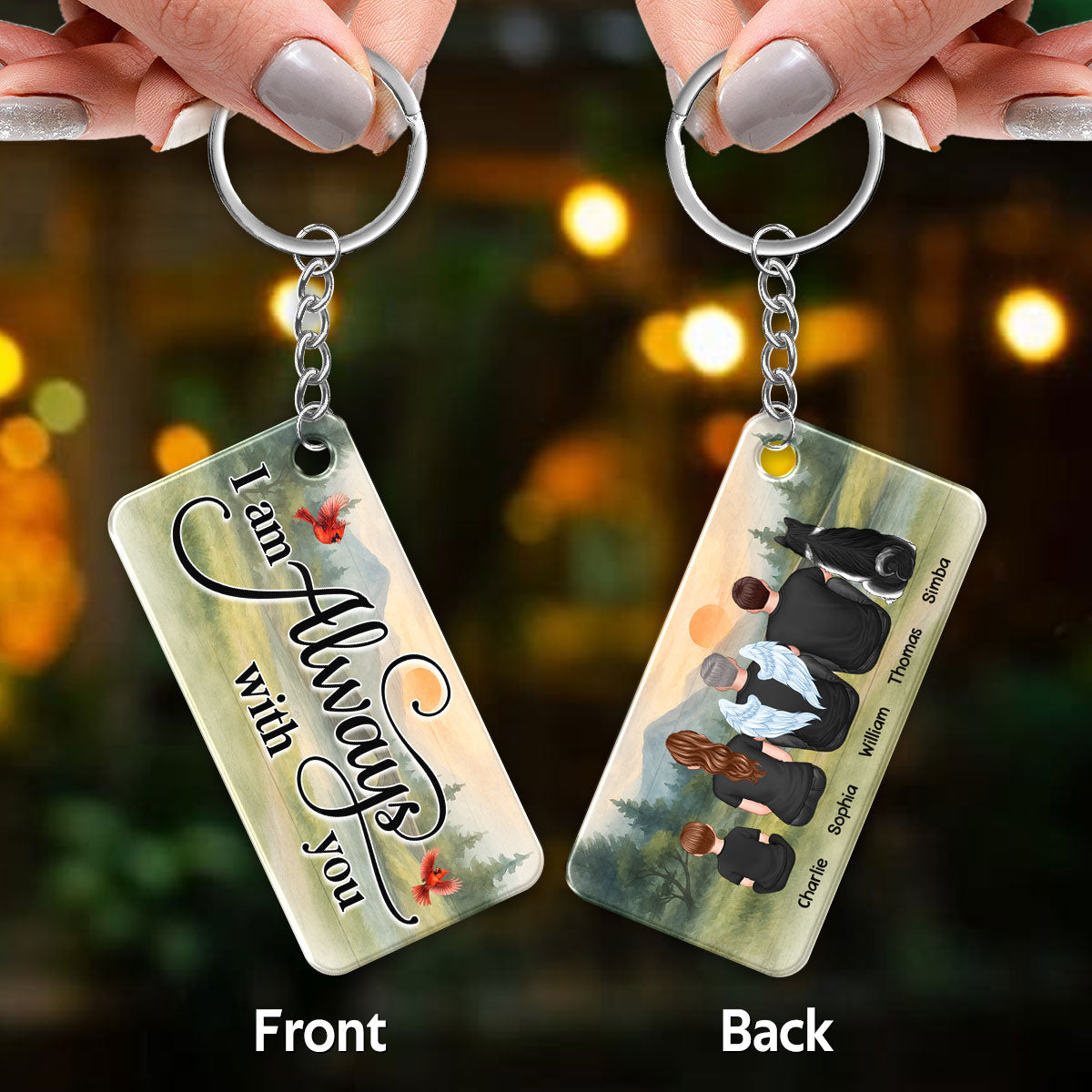 Mountain Landscape I Am Always With You Family Memorial Personalized Acrylic Keychain