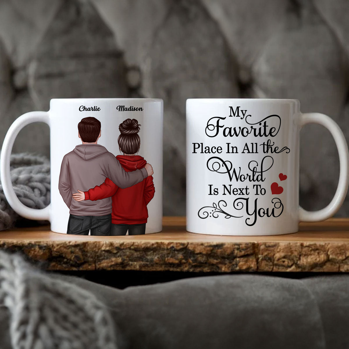 My Favorite Place In All The World Is Next To You, Couple Standing Together Personalized Mug, Gift for him, Gift for her