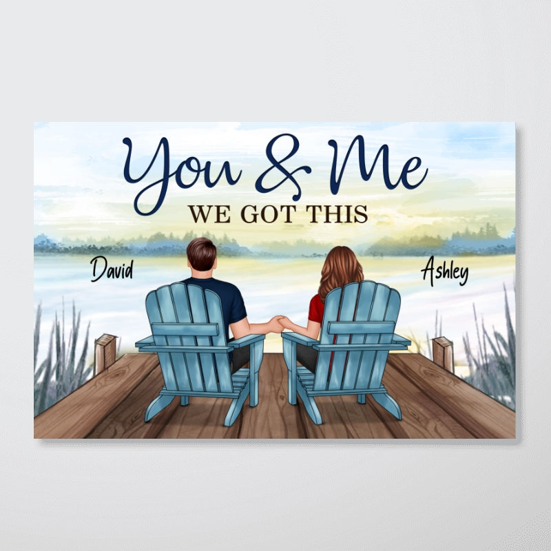 Back View Couple You & Me We Got This Blue Theme Lake View Personalized Horizontal Poster