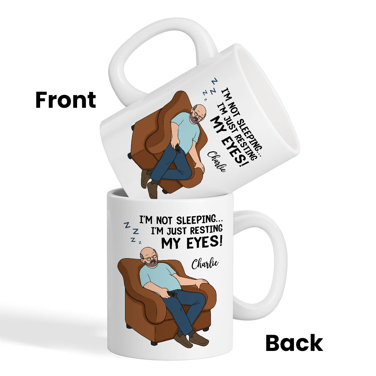I‘m Not Sleeping I’m Just Resting My Eyes Dad Grandpa Asleep Funny Father‘s Day Gift Personalized Mug