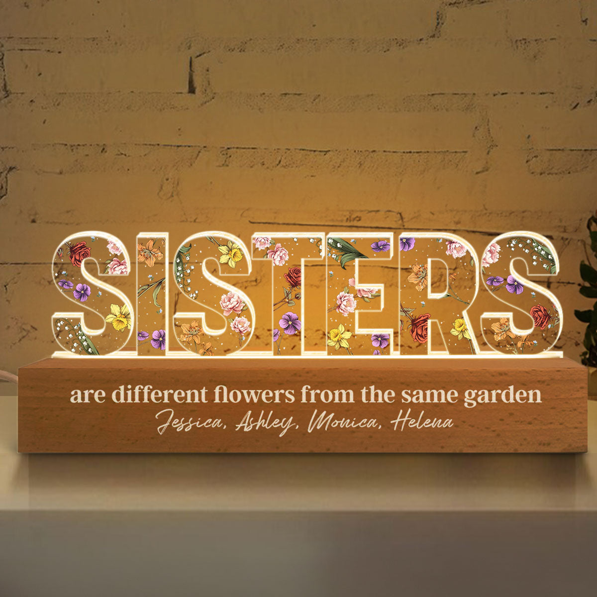 Custom Flower Printed LED Night Light, Sisters Are Different Flowers from the Same Garden, Christmas Gift for Sisters