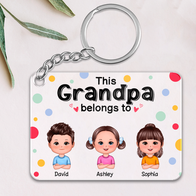 This Grandpa Dad Mom Grandma Belongs To Cute Doll Kids Personalized Acrylic Keychain