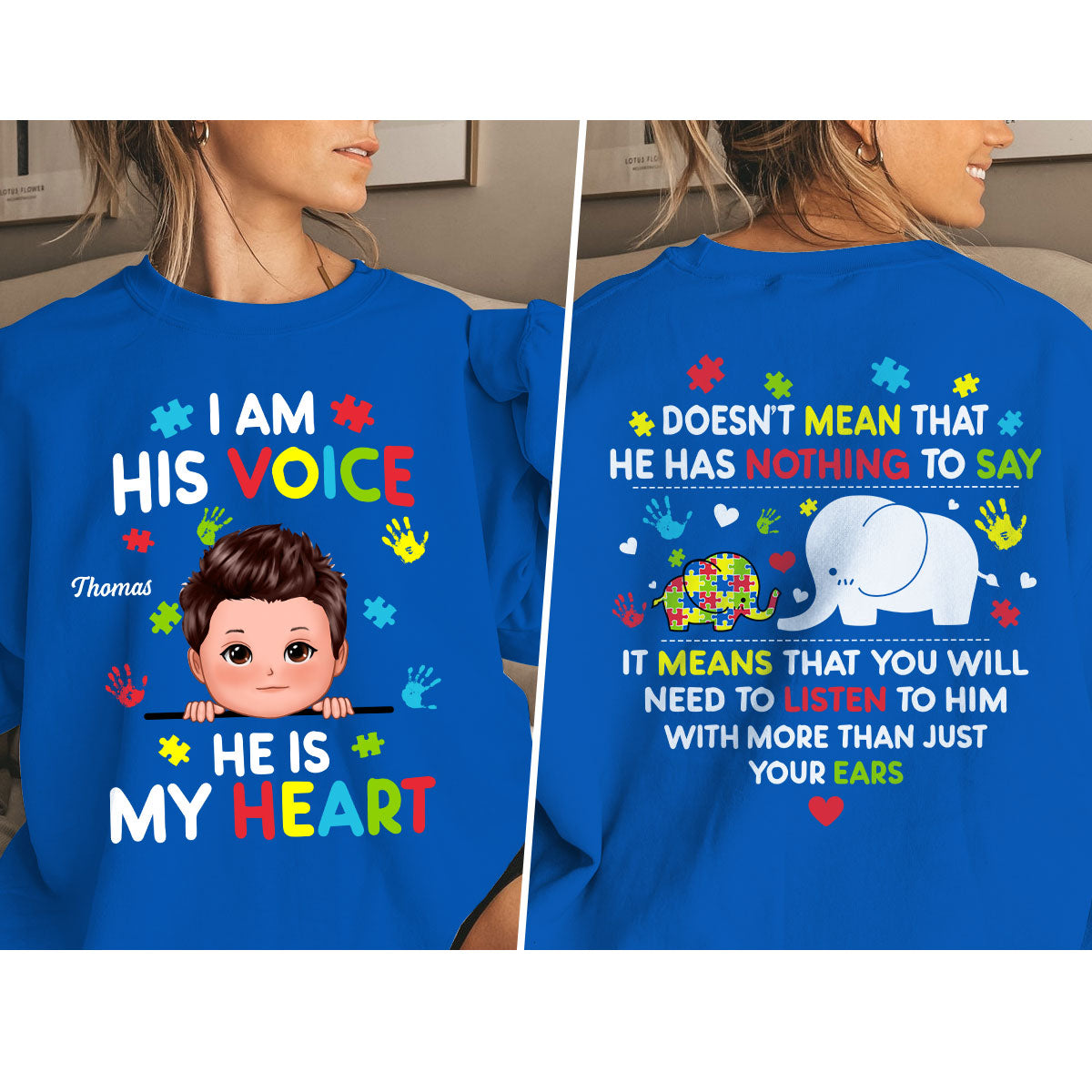 I'm His Voice Autism Mom Autism Dad Autism Awareness Personalized Double Sided Sweatshirt