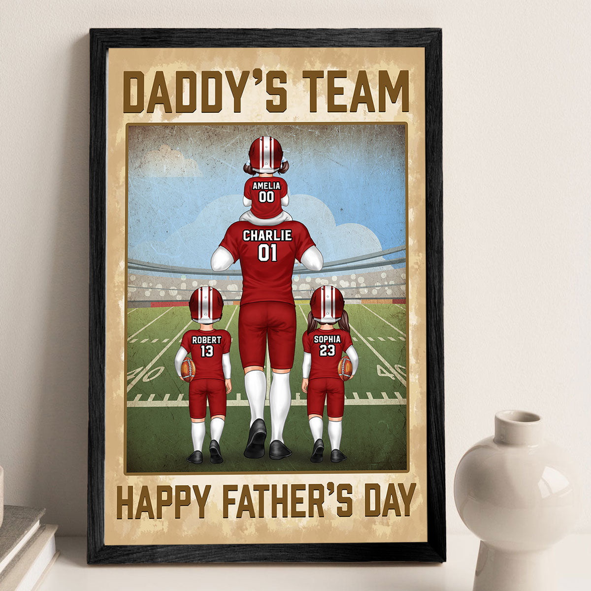 American Football Dad Daddy‘s Team Personalized Poster, Father's Day Gift For Dad, For Husband