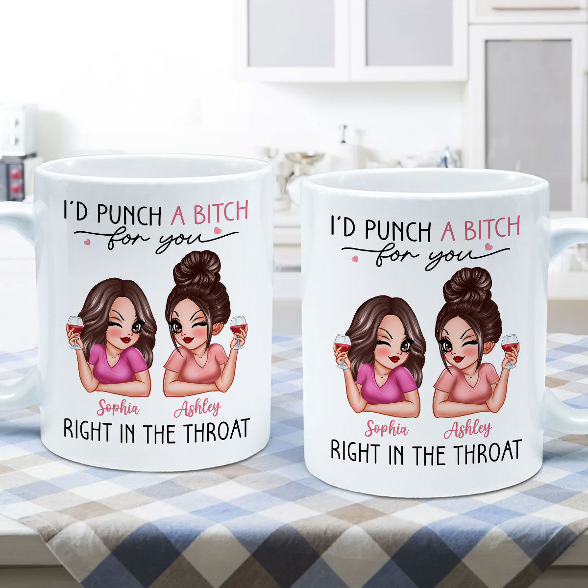 I'd Punch A Bitch For You Sassy Besties Personalized Mug, Funny Galentine's Day Gift For Best Friends, BFF