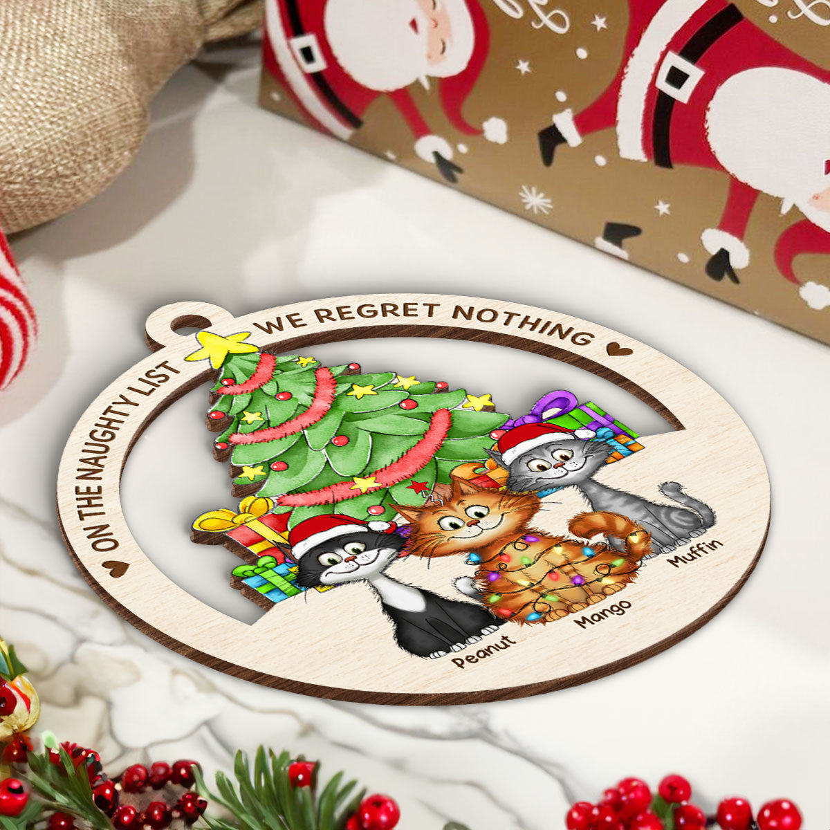 Christmas Tree Quirky Cat On The Naughty List We Regret Nothing Wooden Ornament, Personalized Christmas Cat Ornament