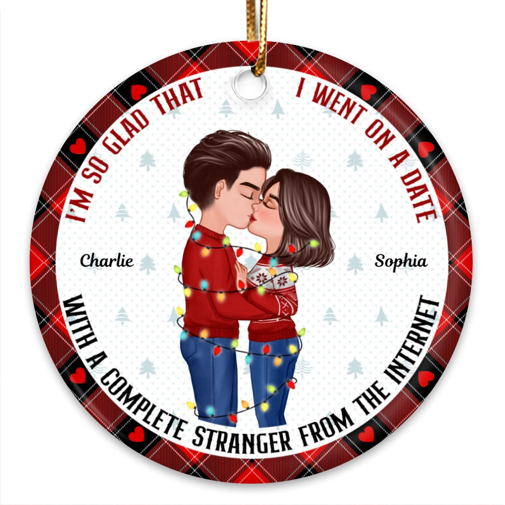 Couple Kissing Went On Date With A Complete Stranger Personalized Circle Ornament