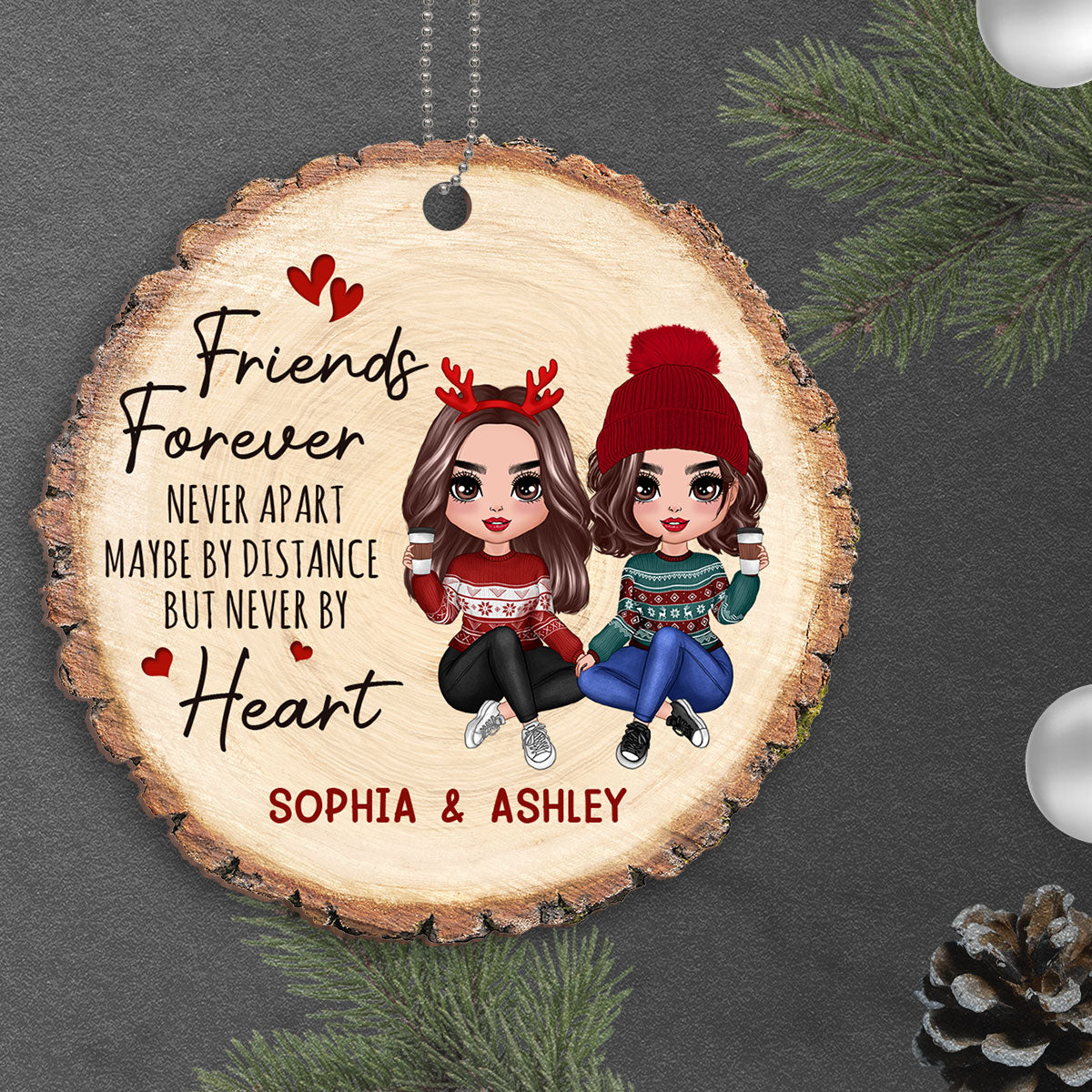 Pretty Doll Besties Never Apart Wooden Slice Effect Personalized Wooden Ornament