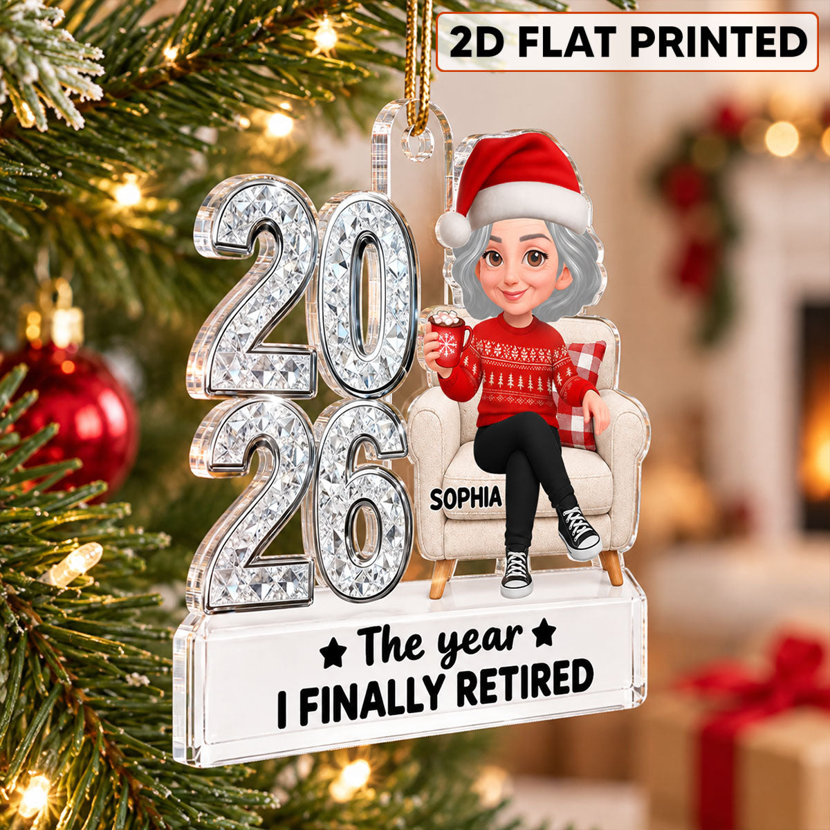 Officially Retired Not My Problem Anymore The Year I Finally Retired - Personalized Acrylic Ornament - Christmas Gift, Retirement Gift