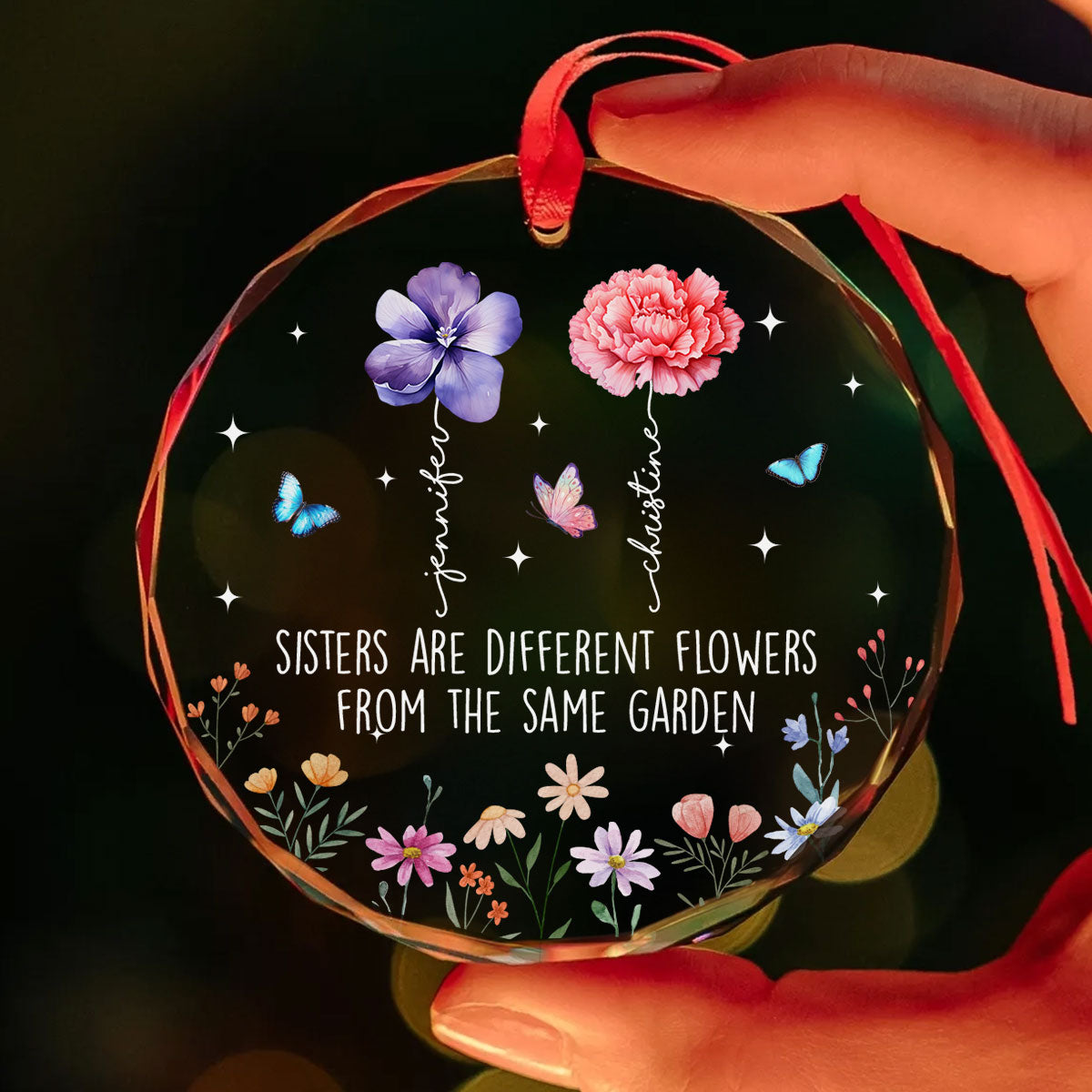 Sisters Are Different Flowers From The Same Garden Personalized Glass Ornament, Christmas Gift For Sisters