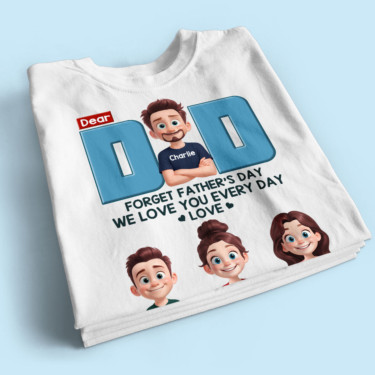 Cartoon Funny Style Dear Dad Forget Father's Day Personalized Shirt, Gift For Dad