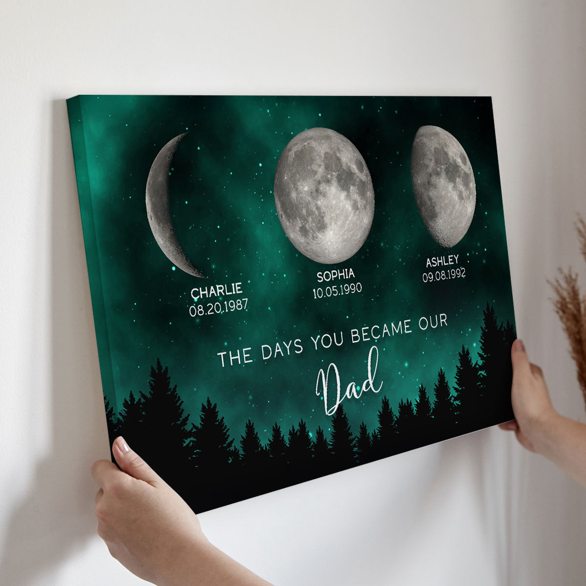 Galaxy Night Custom Birth Moon Phase The Days You Became Our Dad Personalized Wrapped Canvas