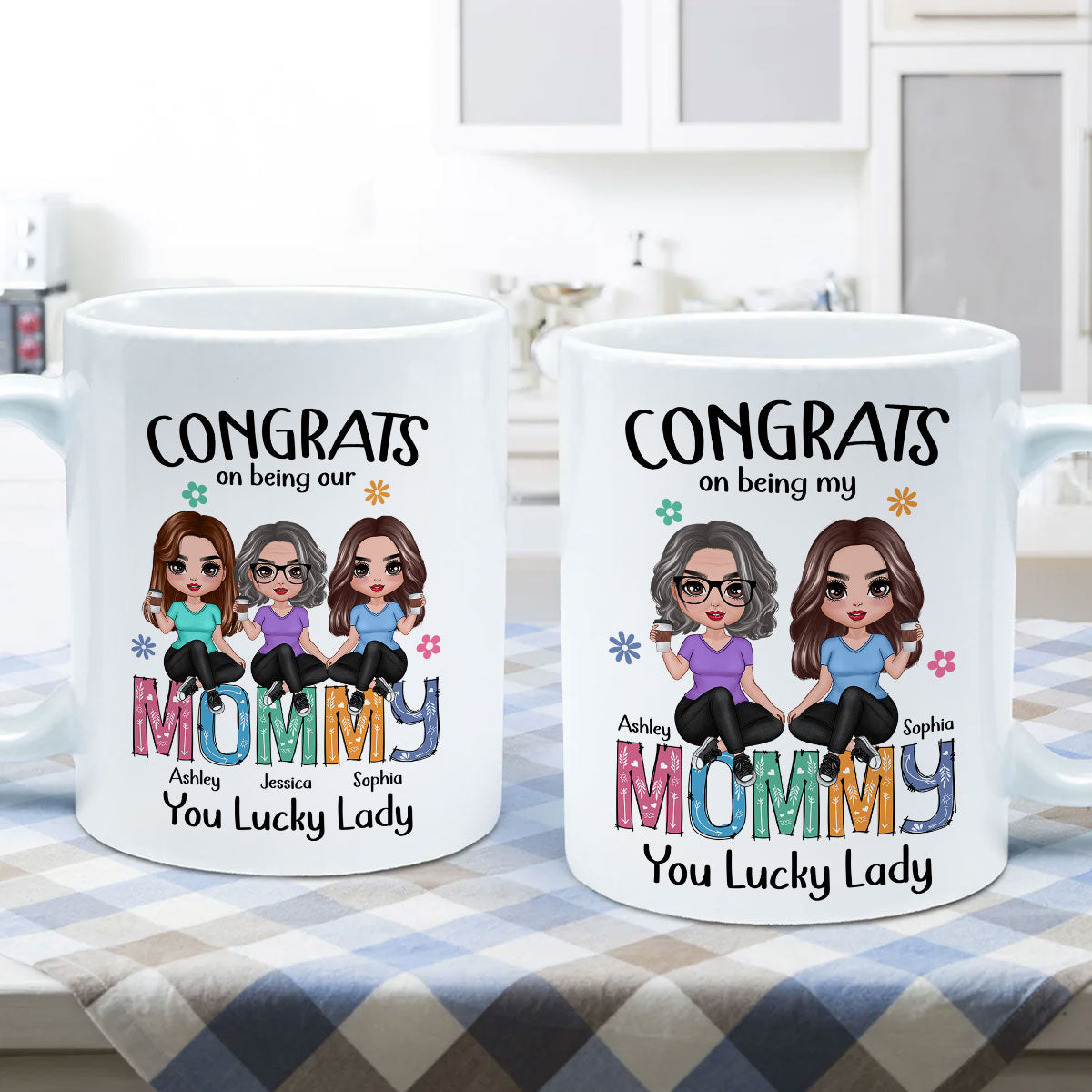 Congrats On Being My Mom Personalized Mug