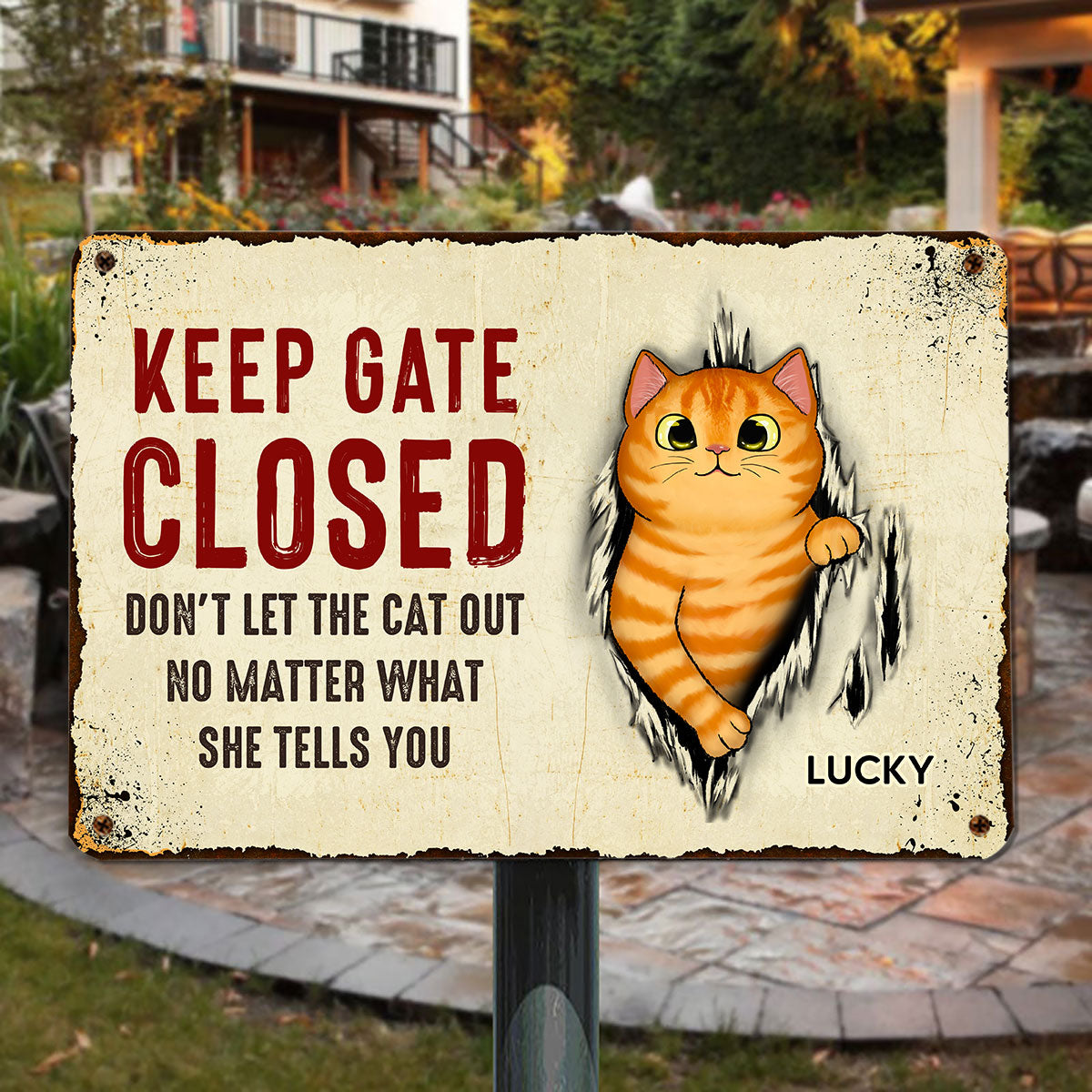 Don‘t Let The Cats Out Scratching Tearing Fluffy Cat Personalized Metal Sign