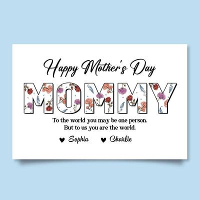 Happy Mother's Day Mommy, Birth Month Flower Personalized Poster, Gift For Mom