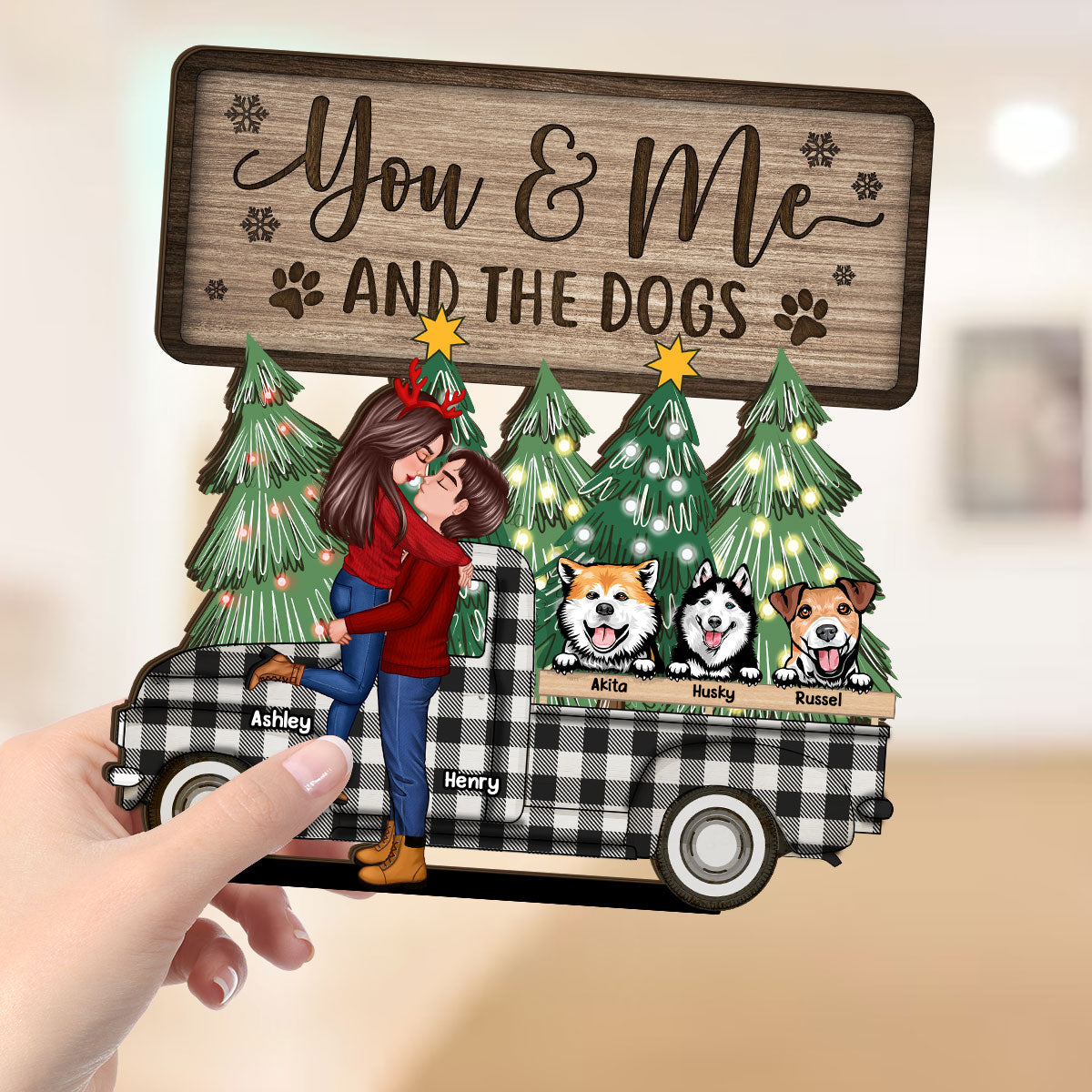 You Me And The Dogs Christmas Truck Personalized 2-Layer Standing Wooden Plaque
