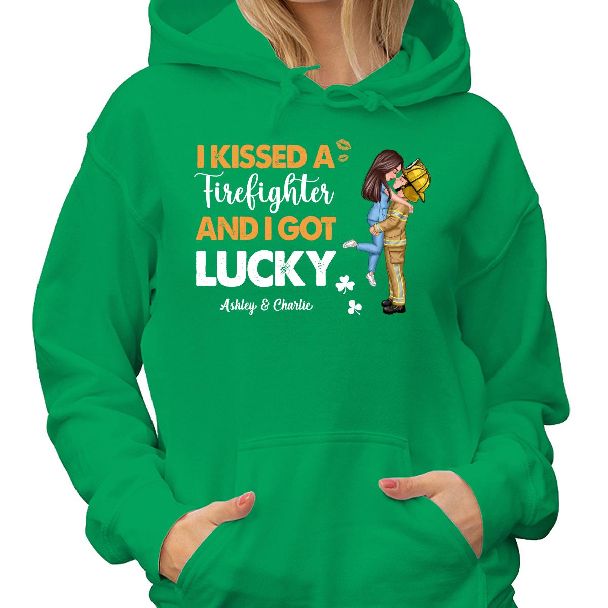 I Kissed A Firefighter Police Nurse Occupation And I Got Lucky St. Patrick‘s Day Personalized Shirt