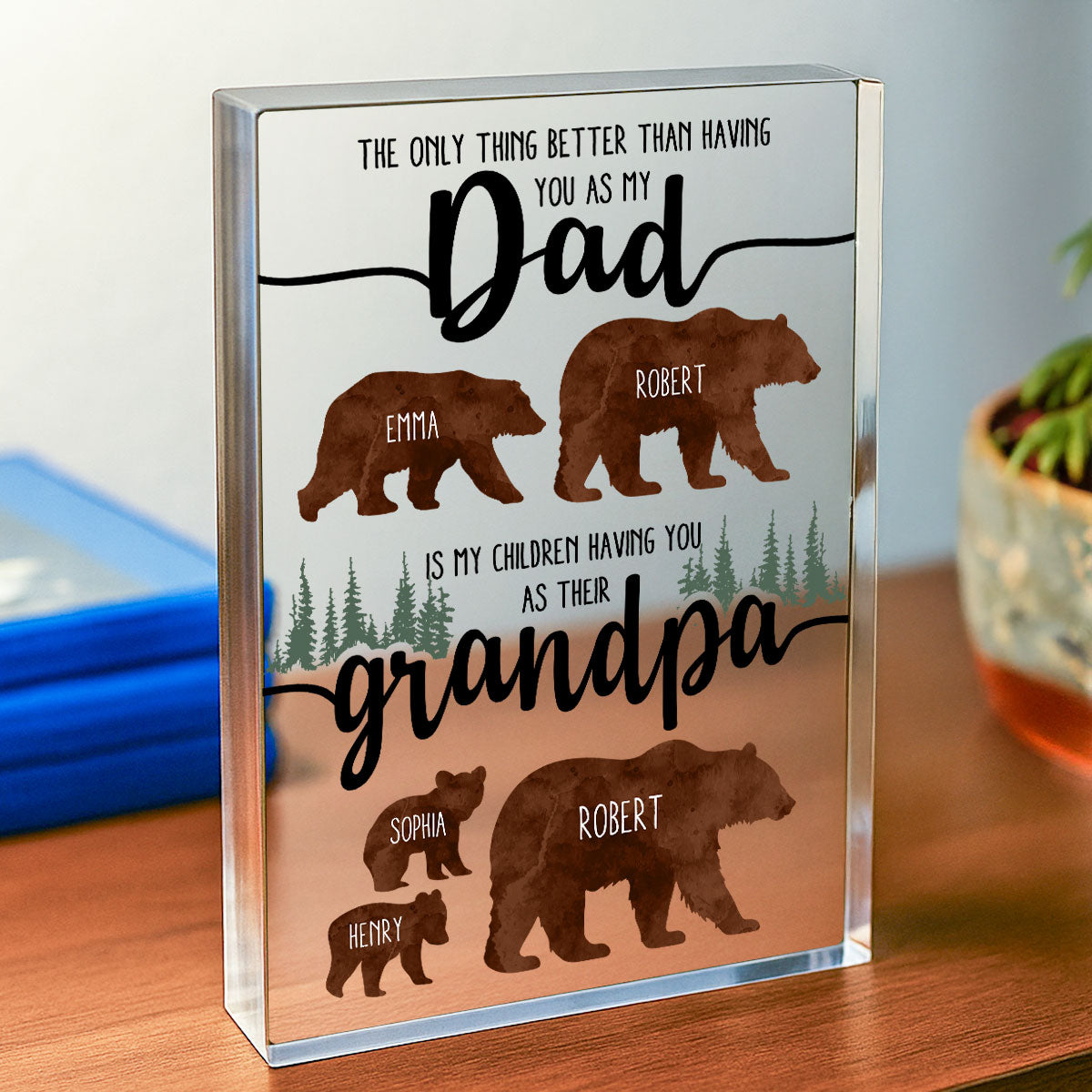 Papa Bear And Kids The Only Thing Better Than Personalized Acrylic Block, Father Day's gift for Dad