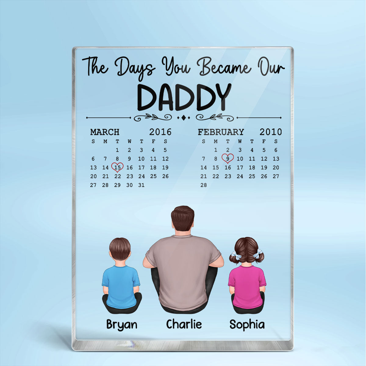 The Days You Became Our Dad Back View Sitting Man & Kids Personalized Vertical Rectangle Acrylic Block Plaque