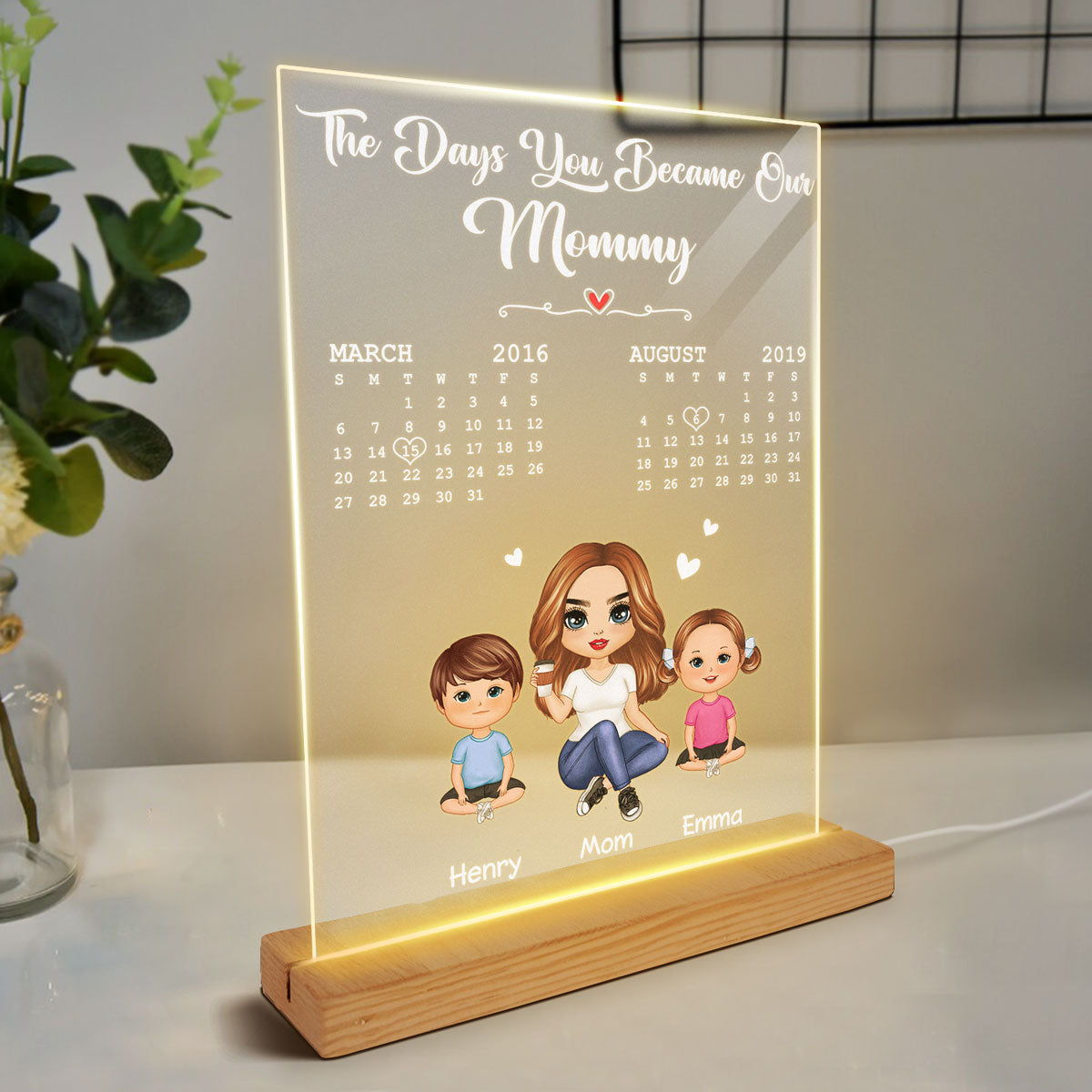 The Days You Became Our Mommy Doll Mom & Children Calendar Date Personalized Rectangle Acrylic Plaque With LED Night Light