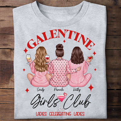 Galentine Girls Club Pajamas Girls Back View Personalized Shirt,  Shirt, Social Club, Besties Gift