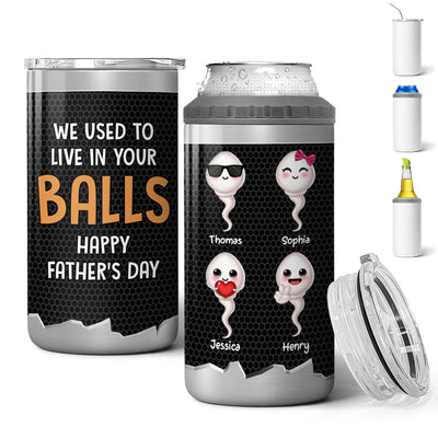 We Used To Live In Your Ball Cute Little Kids Personalized 4 In 1 Can Cooler, Father‘s Day Gift For Dad