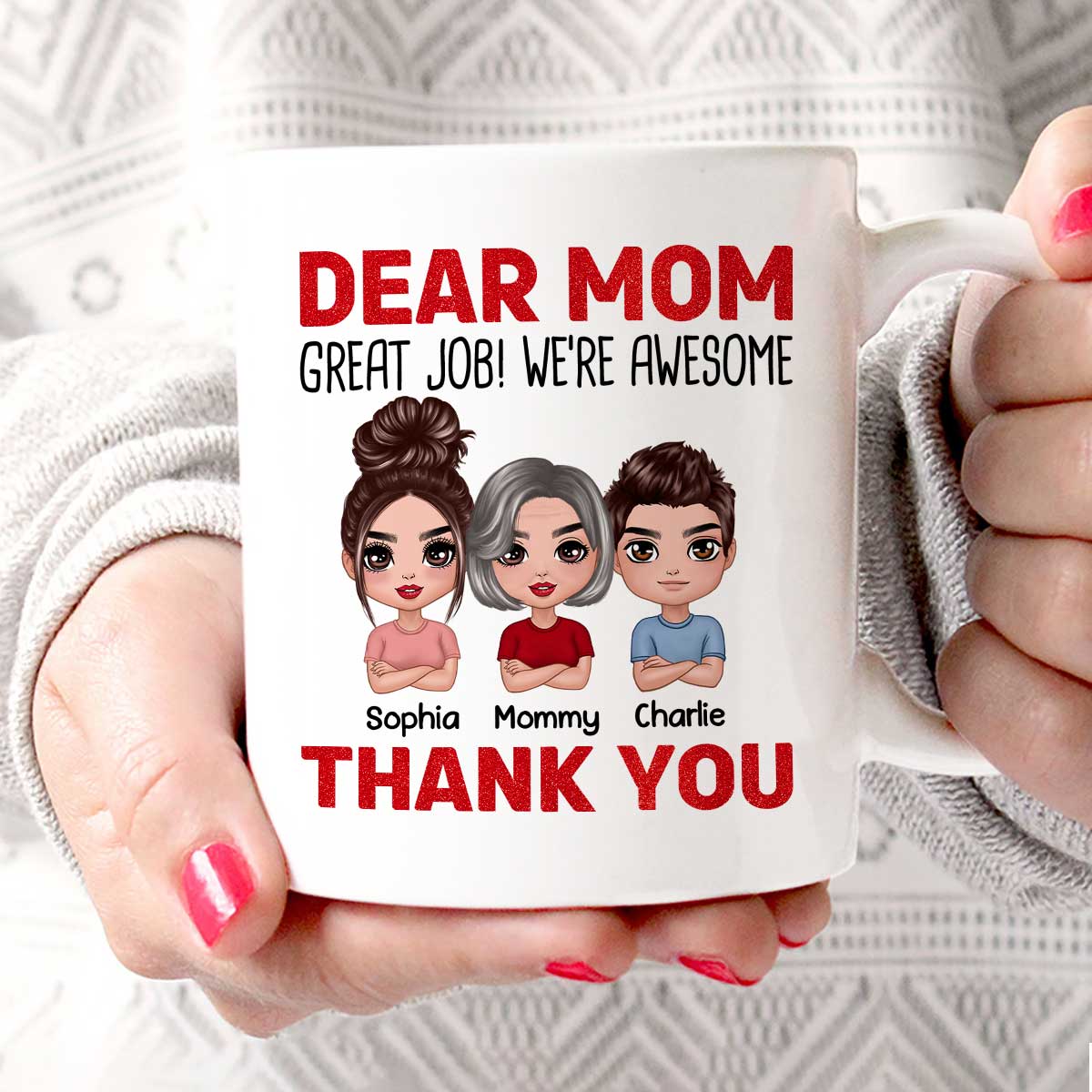 Dear Mom We‘re Awesome Thank You Doll Children Personalized Mug