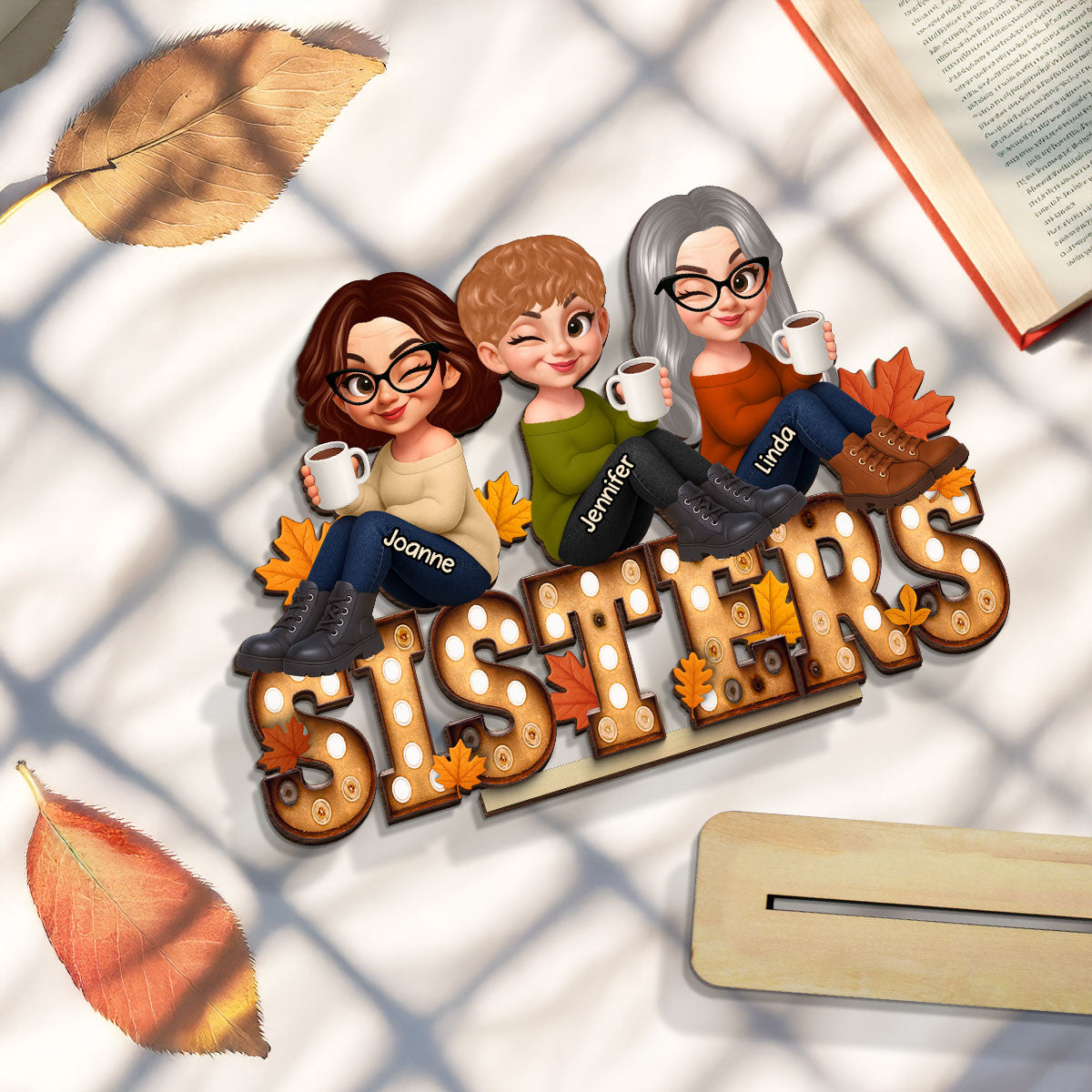 Fall Besties Sitting On Text Marquee Effect Personalized Standing Wooden Plaque, Meaningful Gift For Best Friends