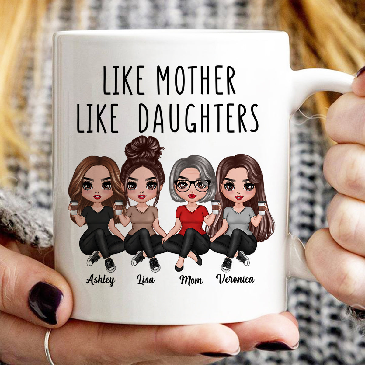 Doll Women Sitting Like Mother Like Daughter Personalized Mug