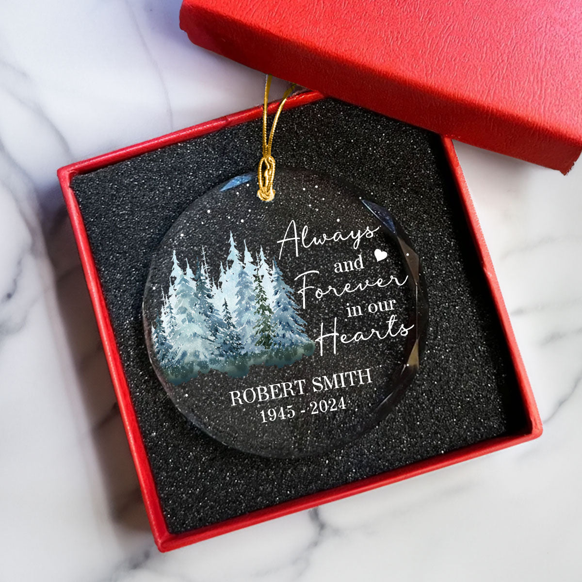 Always And Forever In Our Hearts Memorial Keepsake Personalized Glass Ornament