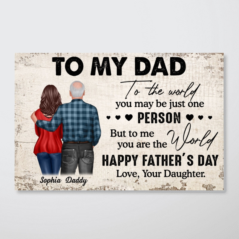 From Daughter To Dad Happy Father's Day Personalized Poster, Heartfelt Father's Day Gift For Dad