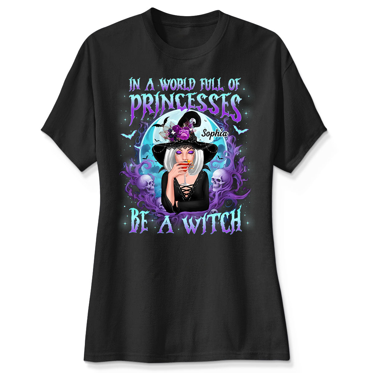 In A World Full Of Princesses Be A Witch Personalized Shirt, Gift For Girl, Woman