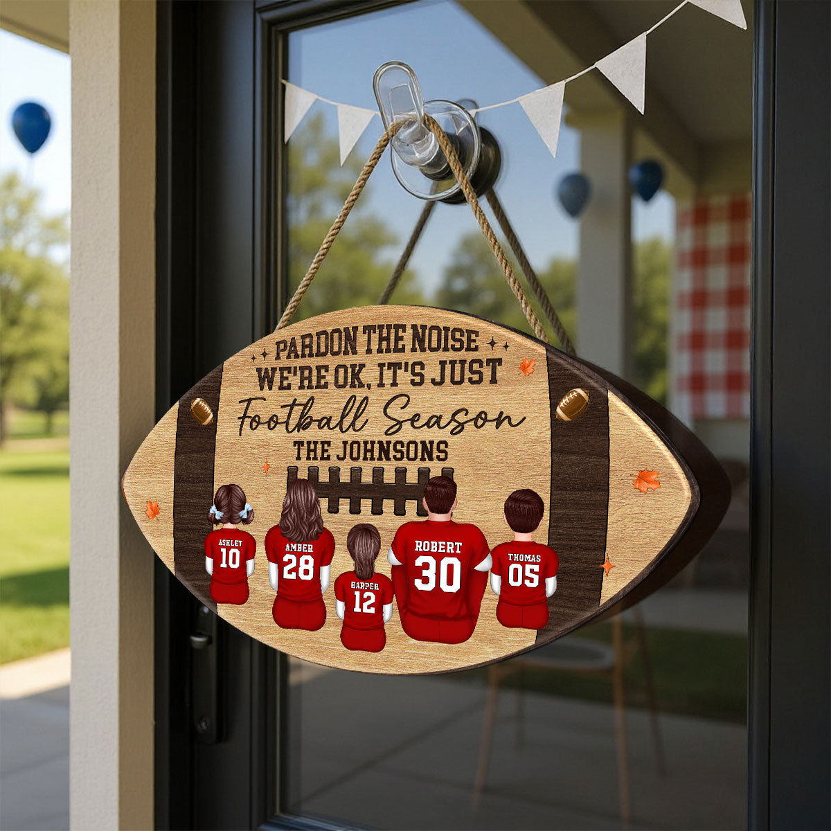 Pardon The Noise It's Just Football Season Family Decor Personalized Door Wooden Sign