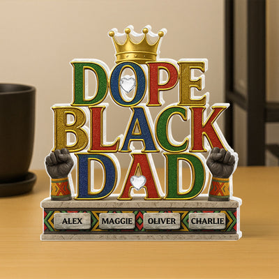 Dope Black Dad Kids Names Personalized Acrylic Block, Father's Day Gift