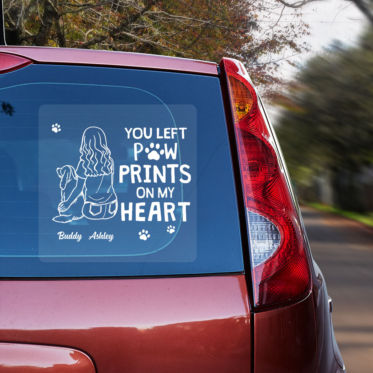 You Left Paw Prints On My Heart Outline Dog Memorial Personalized Decal