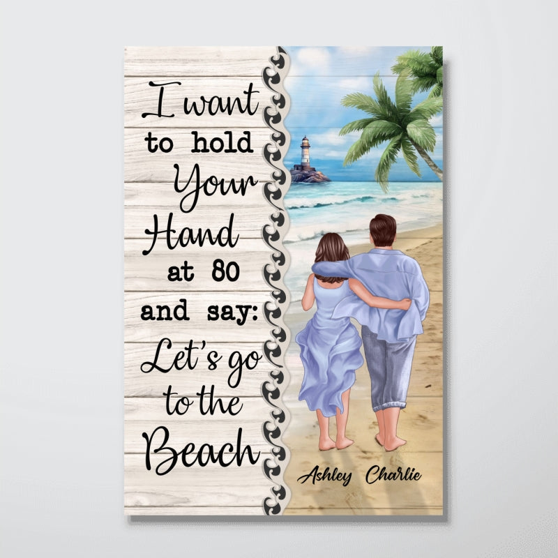 Back View Couple Walking On The Beach I Want To Hold Your Hand Personalized Vertical Poster