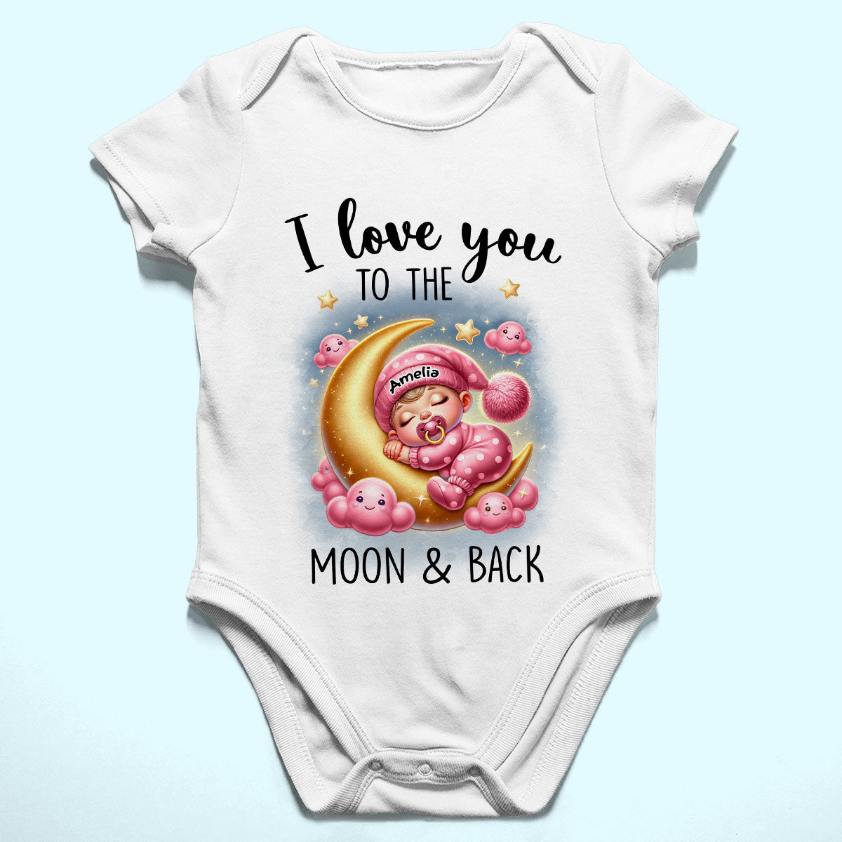 Love You To The Moon & Back Cute Baby On Moon Personalized Baby Onesie