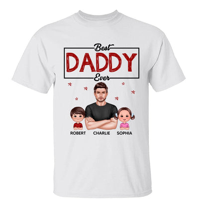 Best Dad Grandpa Uncle Ever Real Man And Kids Personalized Shirt