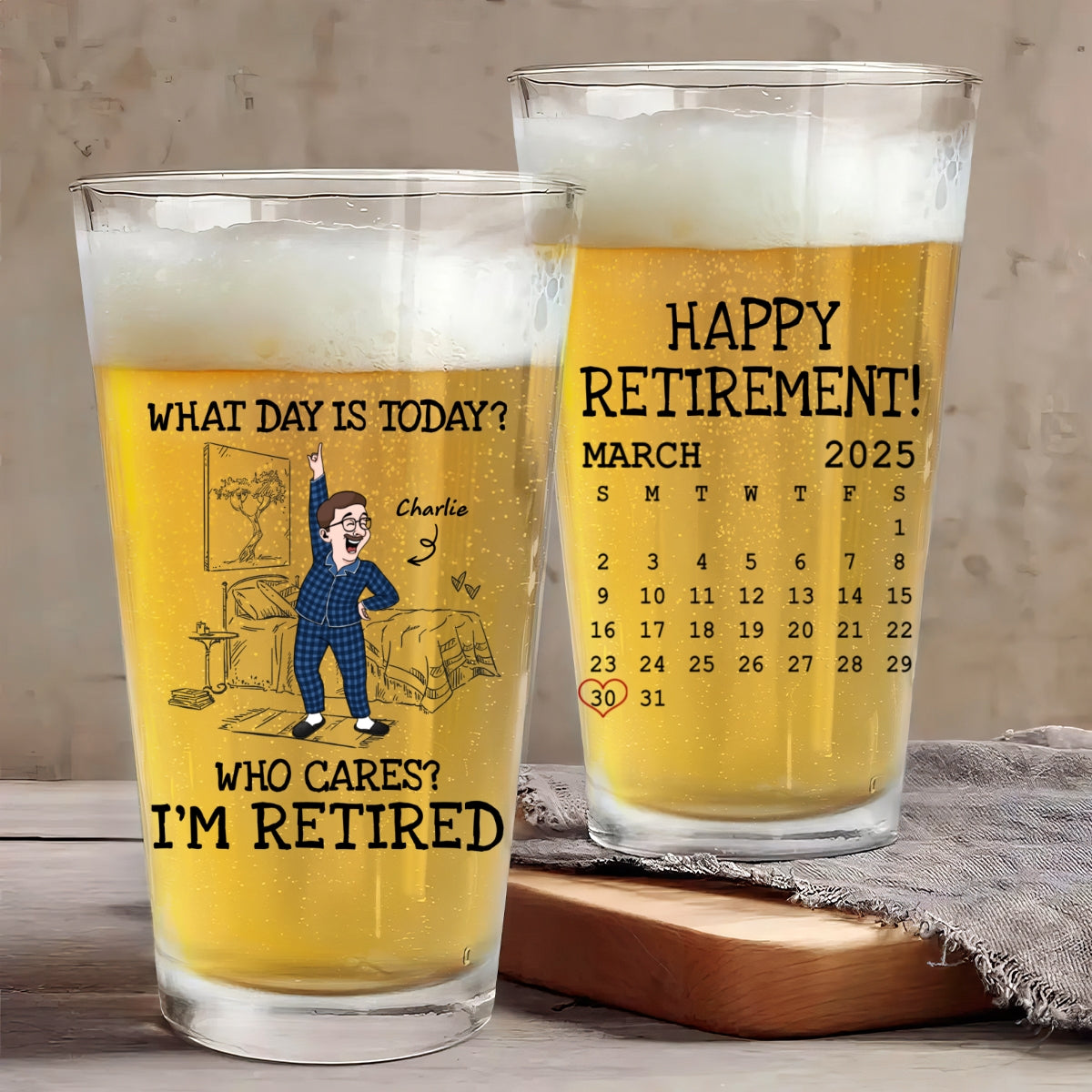What Day Is Today Who Cares Funny Retired Old Man Woman Custom Calendar Personalized Beer Glass, Retirement Gift