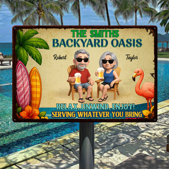 Backyard Oasis Serving Whatever You Bring, Personalized Metal Sign, Patio Decor, Pool Sign, Tiki Bar