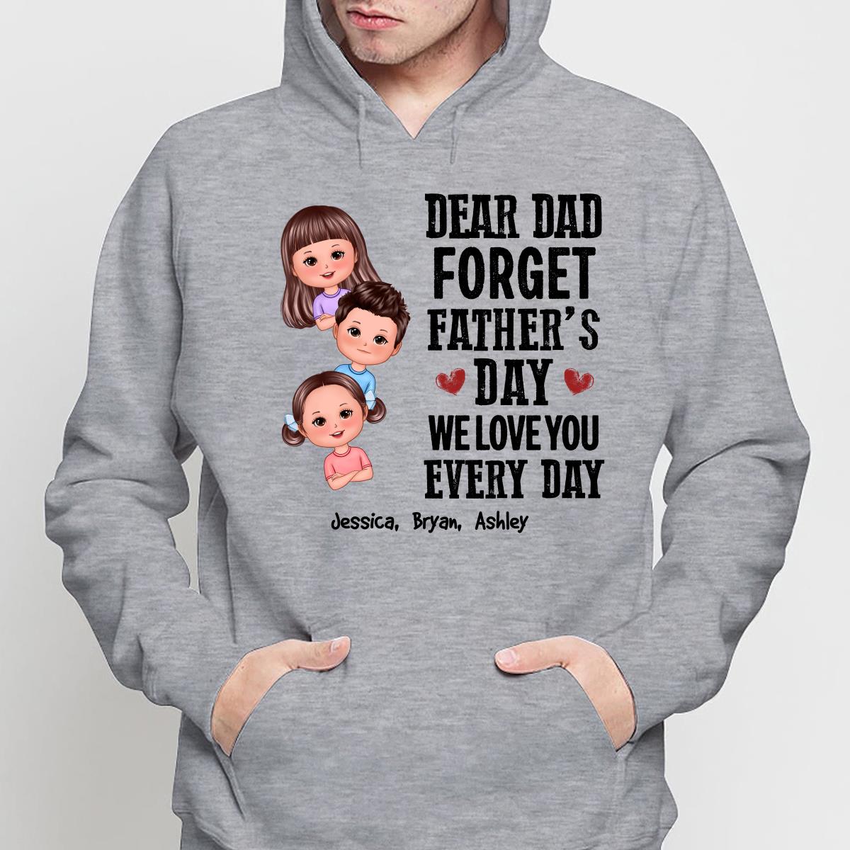 Cute Doll Kids Forget Father‘s Day Personalized Shirt