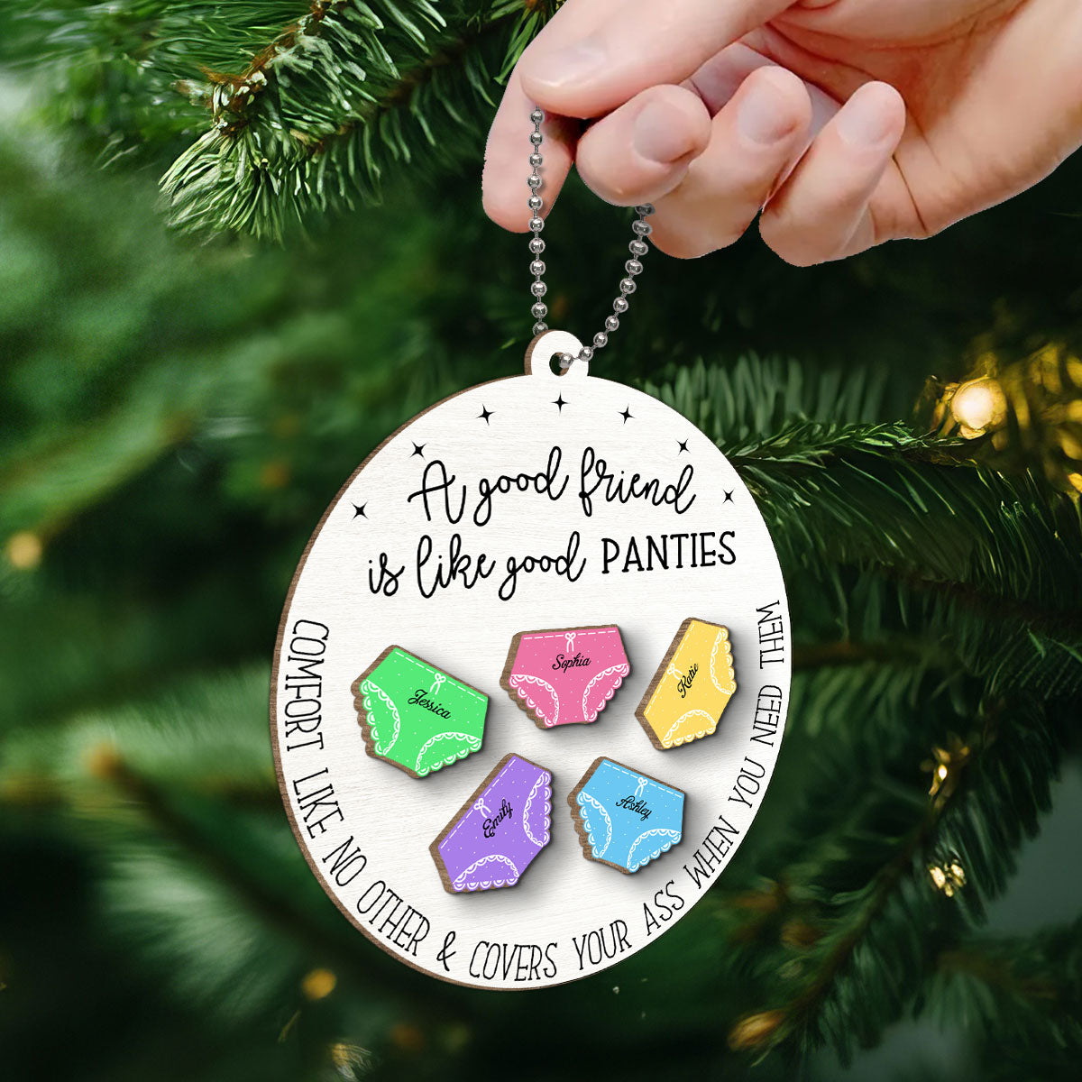 A Good Friend Is Like Good Panties Christmas Personalized 2-Layer Wooden Ornament