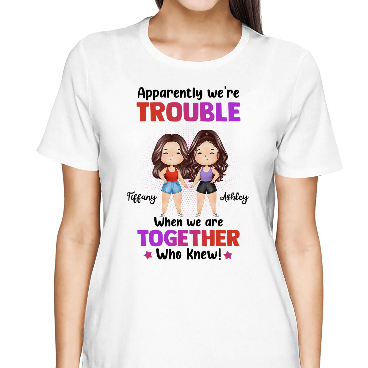 Trouble Besties Best Friends Watercolor Personalized Shirt