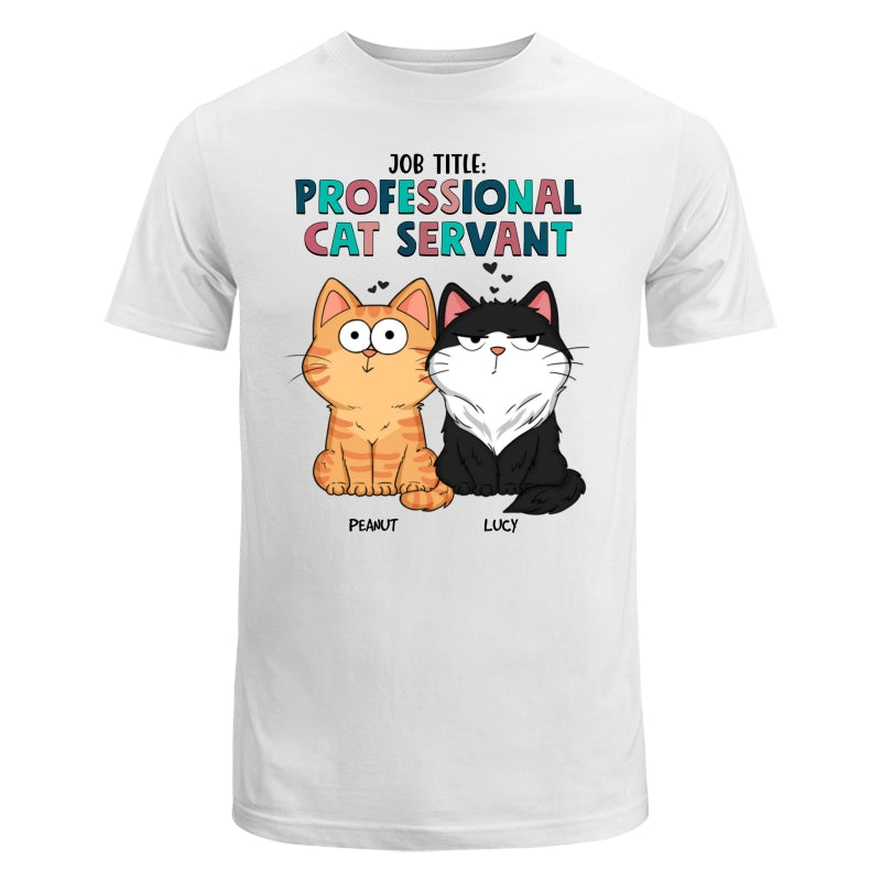 Job Title Professional Cat Servant Funny Cat Expression Personalized Shirt