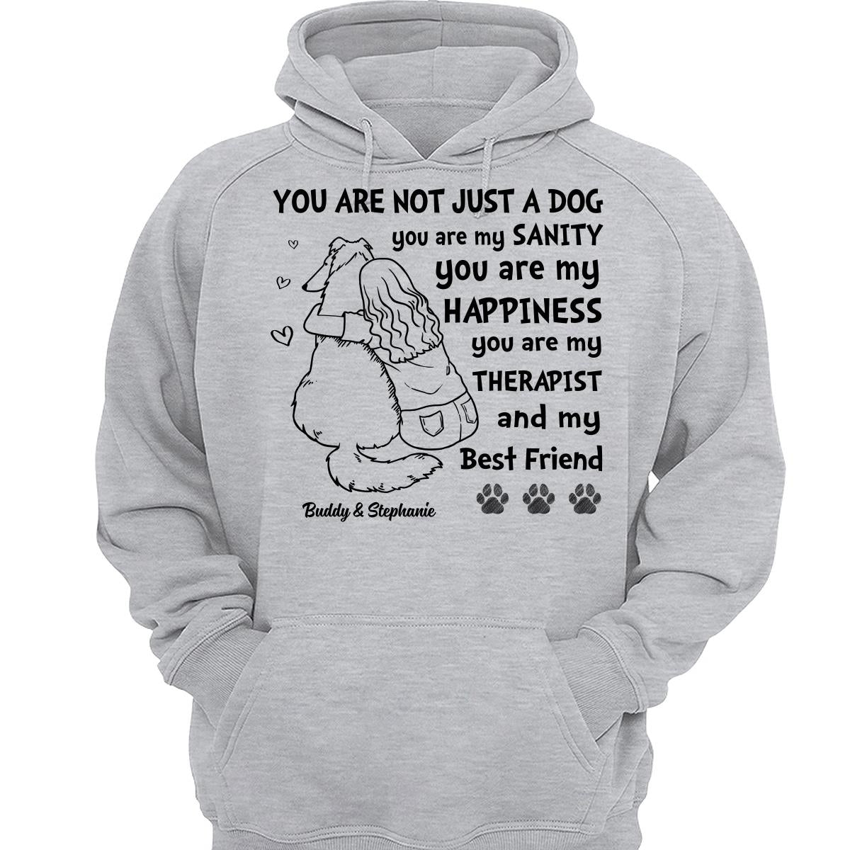 You Are Not Just A Dog Woman Hugging Dog Personalized Shirt