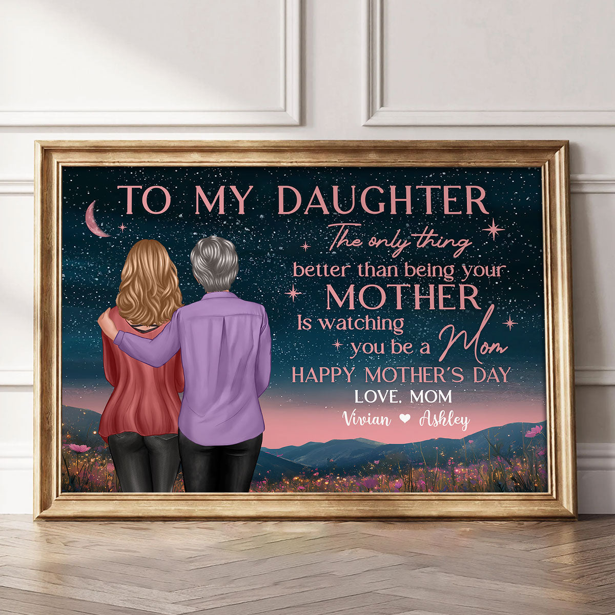 Mother & Daughter In Beautiful Hill At Night Watching You Be A Mom Personalized Poster, Gift
